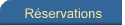 R�servations