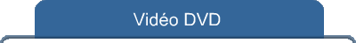 Vid�o DVD